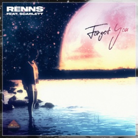 RENNS FEAT. SCARLETT - FORGET YOU